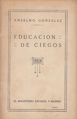 Imagen del vendedor de EDUCACION DE CIEGOS a la venta por Librera Vobiscum