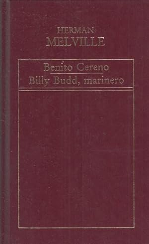 Imagen del vendedor de BENITO CERENO; BILLY BUDD, MARINERO a la venta por Librería Vobiscum