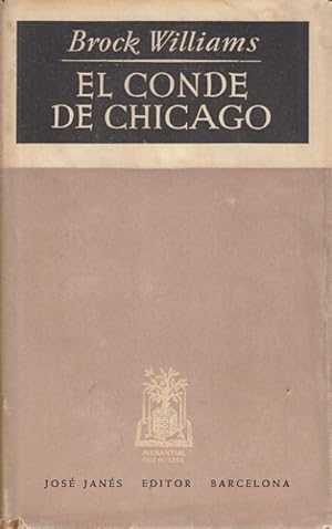Seller image for El conde de Chicago for sale by Librera Vobiscum