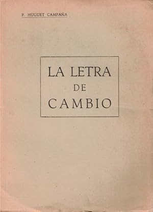 Imagen del vendedor de La letra de cambio (Cheques, pagares, talones) a la venta por Librera Vobiscum