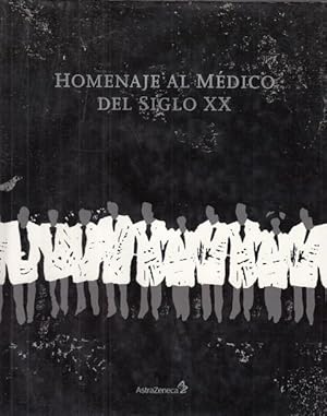 Imagen del vendedor de Homenaje al Mdico del Siglo XX a la venta por Librera Vobiscum