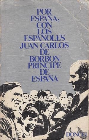 Seller image for Por Espaa, con los Espaoles for sale by Librera Vobiscum