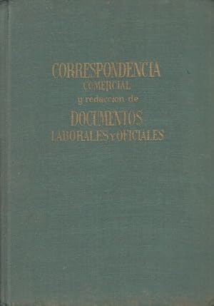 Bild des Verkufers fr CORRESPONDENCIA COMERCIAL Y REDACCION DE DOCUMENTOS LABORALES Y OFICIALES zum Verkauf von Librera Vobiscum