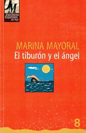 Imagen del vendedor de EL TIBURON Y EL ANGEL a la venta por Librera Vobiscum
