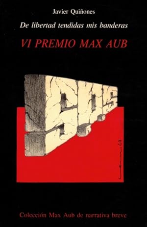 Seller image for VI PREMIO MAX AUB (De libertad tendidas mis banderas; El Cafeto; Cumpleaos y otros) for sale by Librera Vobiscum