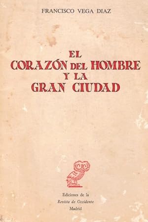Seller image for El corazn del hombre y la gran ciudad for sale by Librera Vobiscum
