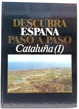 Seller image for DESCUBRA ESPAA PASO A PASO. N 11. CATALUA I for sale by Librera Vobiscum