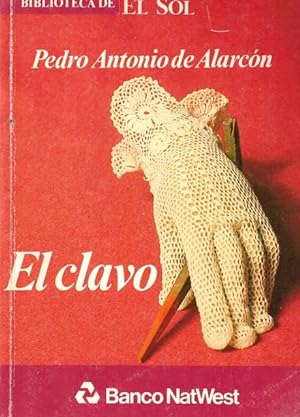 Seller image for EL CLAVO for sale by Librera Vobiscum