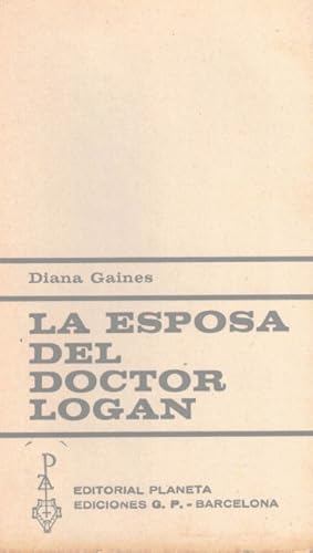 Imagen del vendedor de LA ESPOSA DEL DOCTOR LOGAN a la venta por Librera Vobiscum