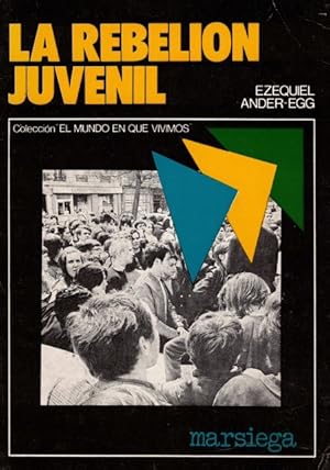 Bild des Verkufers fr LA REBELION JUVENIL zum Verkauf von Librera Vobiscum