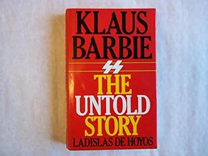 Imagen del vendedor de Klaus Barbie. Translated from the French By Nicholas Courtin. a la venta por Carmarthenshire Rare Books