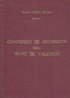 Seller image for COMPENDIO DE GEOGRAFIA DEL REINO DE VALENCIA for sale by Librera Vobiscum