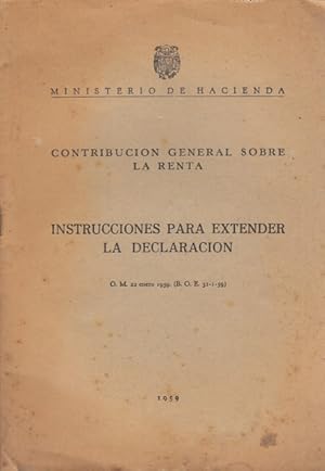 Imagen del vendedor de CONTRIBUCION GENERAL SOBRE LA RENTA. INSTRUCCIONES PARA EXTENDER LA DECLARACION a la venta por Librera Vobiscum