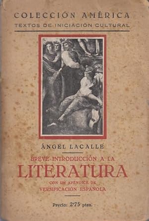 Imagen del vendedor de Breve Introduccin a la Literatura (Con un apndice de versificacin espaola) a la venta por Librera Vobiscum