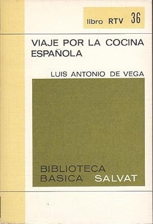 Imagen del vendedor de Viaje por la Cocina Española a la venta por Librería Vobiscum
