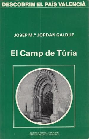 Immagine del venditore per EL CAMP DE TURIA (DESCOBRIM EL PAIS VALENCIA) venduto da Librera Vobiscum