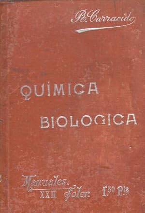 Imagen del vendedor de Qumica Biolgica. Manuales Soler, n XXII a la venta por Librera Vobiscum