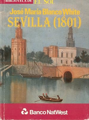 Image du vendeur pour SEVILLA, 1801 (2 Parte de Cartas de Espaa) mis en vente par Librera Vobiscum