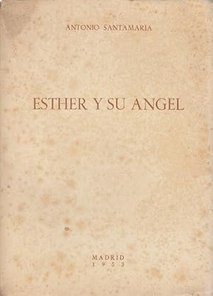 Seller image for ESTHER Y SU NGEL for sale by Librera Vobiscum