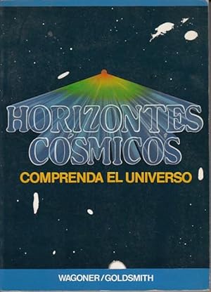 Seller image for HORIZONTES COSMICOS (COMPRENDA EL UNIVERSO) for sale by Librera Vobiscum