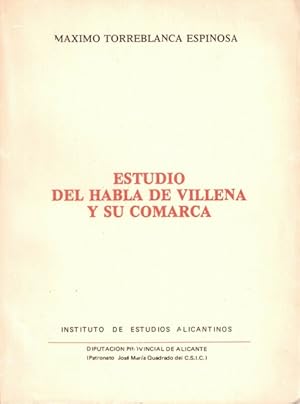 Imagen del vendedor de ESTUDIO DEL HABLA DE VILLENA Y SU COMARCA a la venta por Librera Vobiscum