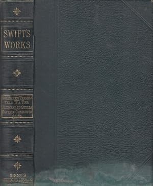 Seller image for THE WORKS OF THE REV. JONATHAN SWIFT (Includes: Gulliver's Travels, Tales of a Tub, Journal to Stella and Captain Creighton) for sale by Librera Vobiscum