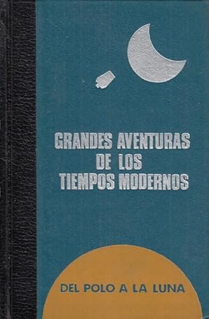 Immagine del venditore per Del polo a la luna. Tomo 3. El solitario del Pacfico; El piloto del Atlntico; Un scout en el infierno; El desafo de Hlne Boucher venduto da Librera Vobiscum