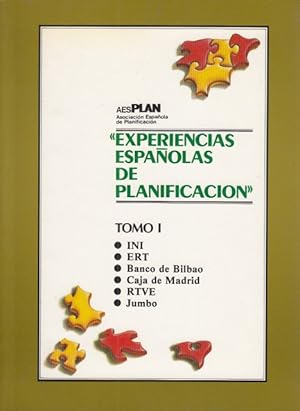 Seller image for EXPERIENCIAS ESPAOLAS DE PLANIFICACION. Tomo I. (INI. ERT. Banco de Bilbao. Caja de Madrid. RTVE. Jumbo) for sale by Librera Vobiscum