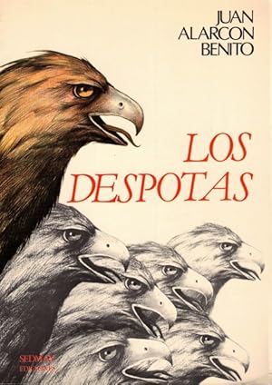 Seller image for LOS DESPOTAS for sale by Librera Vobiscum