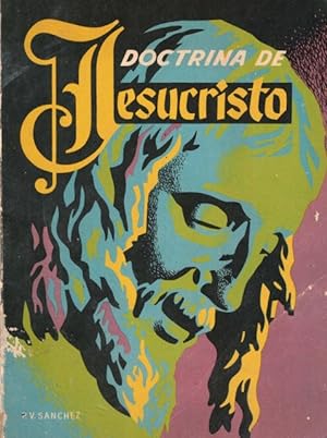 Imagen del vendedor de La doctrina de Jesucristo (4 Curso de Bachillerato) a la venta por Librera Vobiscum