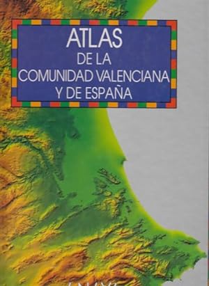 Seller image for Atlas de la Comunidad Valenciana y de Espaa for sale by Librera Vobiscum