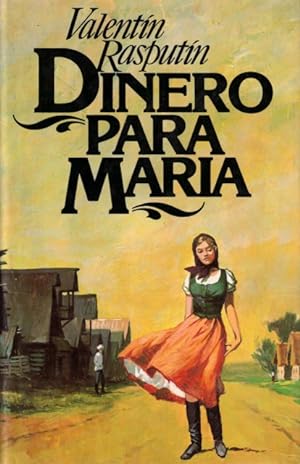 Seller image for Dinero para Maria for sale by Librera Vobiscum