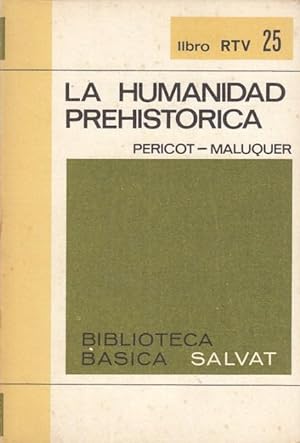 Imagen del vendedor de La Humanidad Prehistrica a la venta por Librera Vobiscum