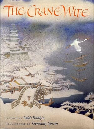 THE CRANE WIFE (SIGNED "A", FIRST PRINTING) The Crane Wife is an old Japanese folktale about a po...