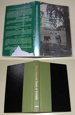 Seller image for Horse Sense and Humor in Kentucky SIGNED for sale by HORSE BOOKS PLUS LLC