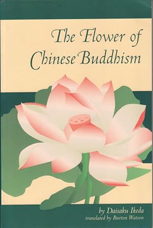 The Flower of Chinese Buddhism.