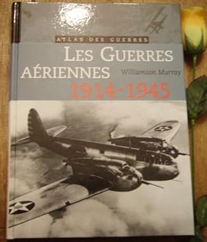 Seller image for Atlas des guerres, les guerres ariennes 1914-1945 for sale by Bonnaud Claude