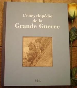 Image du vendeur pour L'encyclopdie de la grande guerre mis en vente par Bonnaud Claude