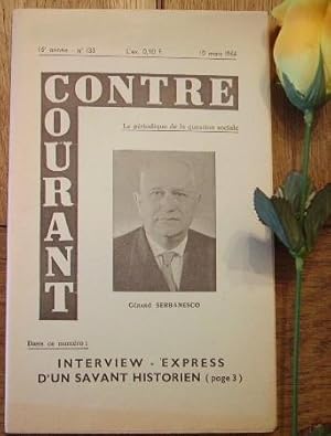 Image du vendeur pour Contre courant, interwiew express d'un savant historien, n 133 mis en vente par Bonnaud Claude