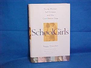 Seller image for Schoolgirls: Young Women, Self-Esteem, and the Confidence Gap for sale by Gene The Book Peddler