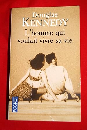 Image du vendeur pour L'homme qui voulait vivre sa vie mis en vente par Librairie RAIMOND