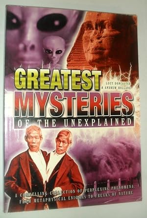 Greatest Mysteries of the Unexplained