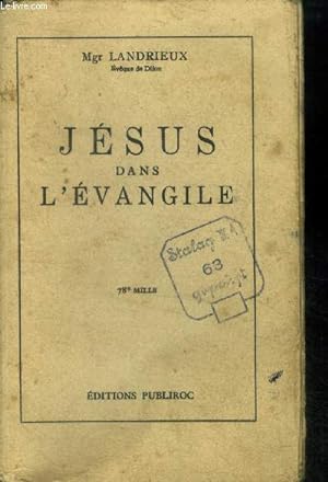 Seller image for Jsus dans l'Evangile for sale by Le-Livre
