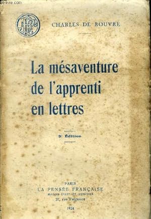 Bild des Verk�ufers f�r La mesaventure de l'apprenti en lettres zum Verkauf von Le-Livre
