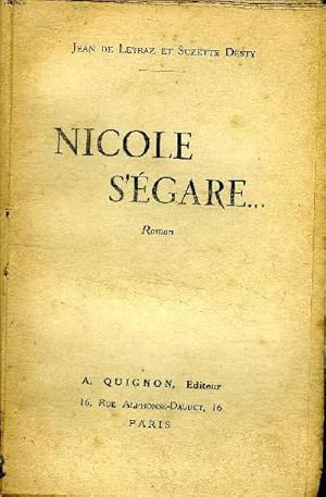 Seller image for Nicole s'gare. for sale by Le-Livre