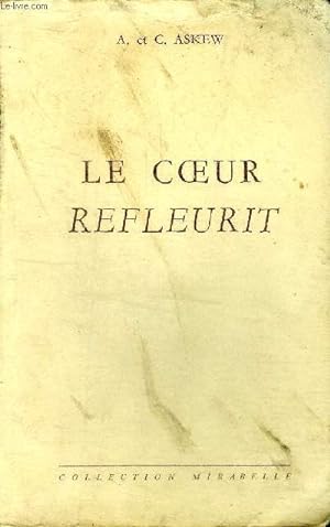 Immagine del venditore per Le coeur refleurit Collection Mirabelle N113 venduto da Le-Livre