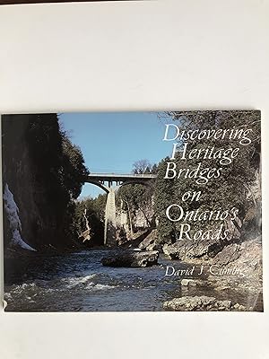 Imagen del vendedor de Discovering Heritage Bridges on Ontario's Roads a la venta por 2Wakefield