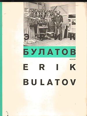 Seller image for Erik Bulatov Moscow for sale by SAVERY BOOKS