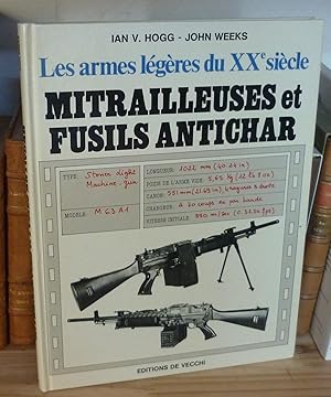 Mitrailleuses et fusils Antichar. Les armes légères du XXe siecle, éditions de Vecchi, Paris, 1981.