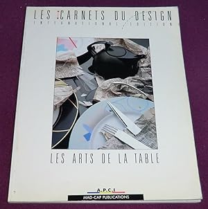 Seller image for LES CARNETS DU DESIGN - Les Arts de la table for sale by LE BOUQUINISTE